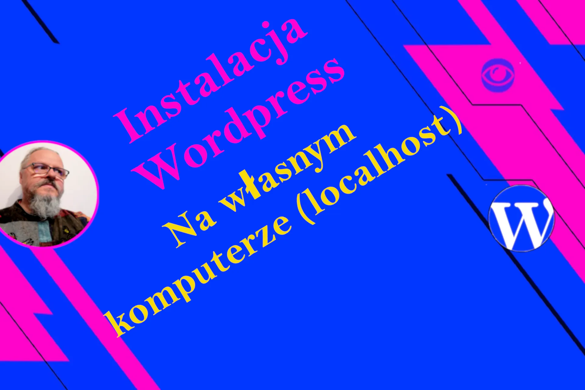 Jak zainstalować WordPress na localhost